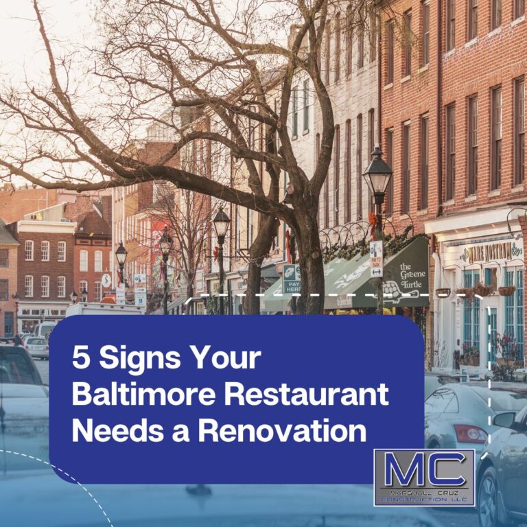 5 Signs Your Baltimore Restaurant Needs a Renovation